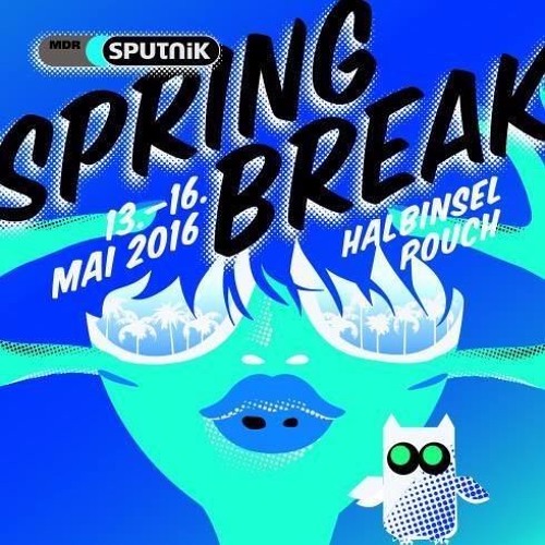 Girard @ Sputnik SpringBreak 2016