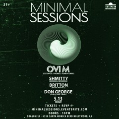 LIVE | [5.13] Ovi M @ Minimal Sessions [The Dragonfly]