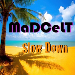 SLOW DOWN (Remastered)