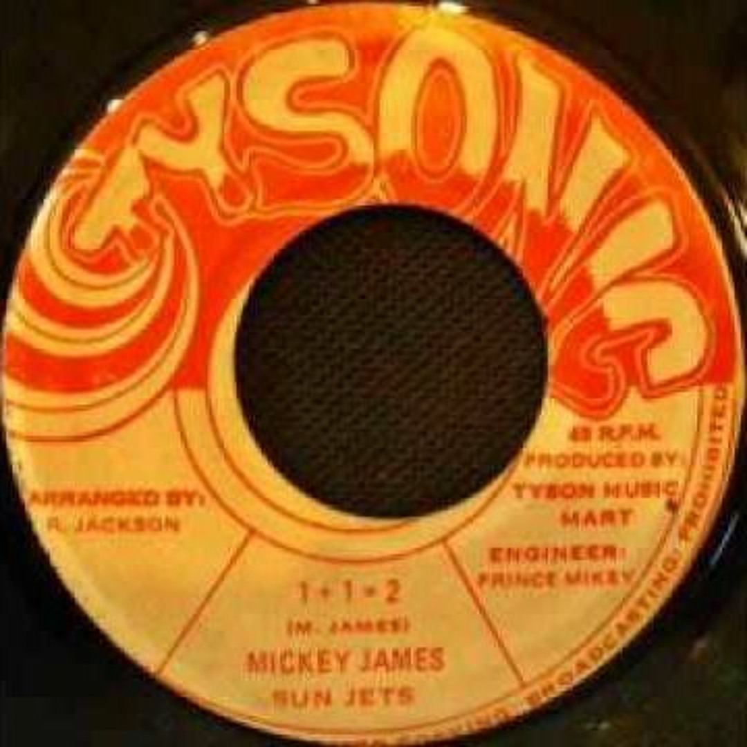 Stream Mickey James & The Sun Jets - 1+1 = 2 by Anderson Rub A Dub 