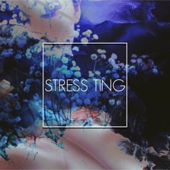 Stress ting, idk (Prod. XONAMUSIC)