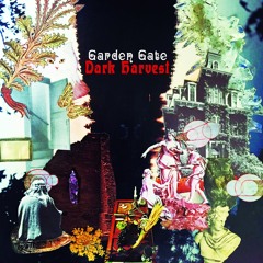 Garden Gate - Moonchild
