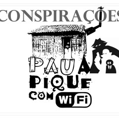 Pau A Pique Com Wi - Fi - Conspiracoes