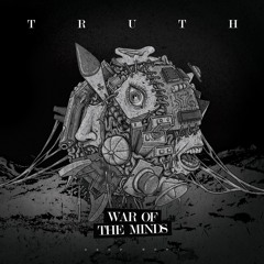 Truth - With Us (War of the Minds EP)