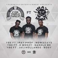 YBE Ft GB - Handle Me (Prod By @DaRealGB)