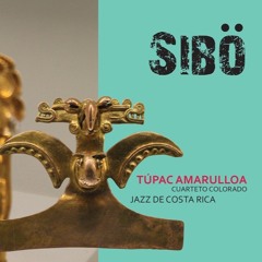 1 LA GRAN MANCHA ROJA Tupac Amarulloa Cuarteto Colorado