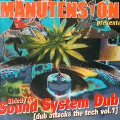 Manutension - Strictly For Sound System Dub