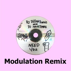 Dillion Francis & NGHTMARE - need you (Modulation Remix)