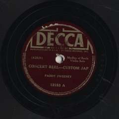 Paddy Sweeney: Concert Reel/Custom Jap (reels)