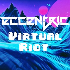 Virtual Riot