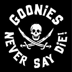 Goonies Never Say DIE
