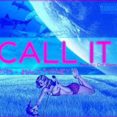 ATM $TACY MONEY - CALL IT  (PROD.COR BLANCO ) [@DJPHATTT Exclusive]