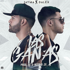 Jayma y Dalex - Las Ganas