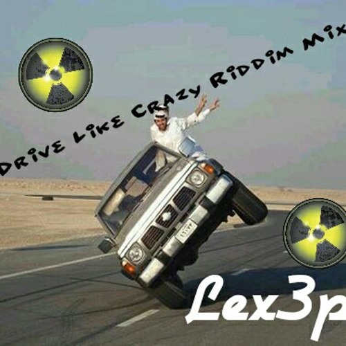 Drive Like Mad Ridddim Mix( De AntiDote ).mp3