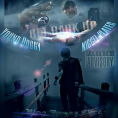 Get Bacc Up King James clicc. Niccelplated &Young Hoggy