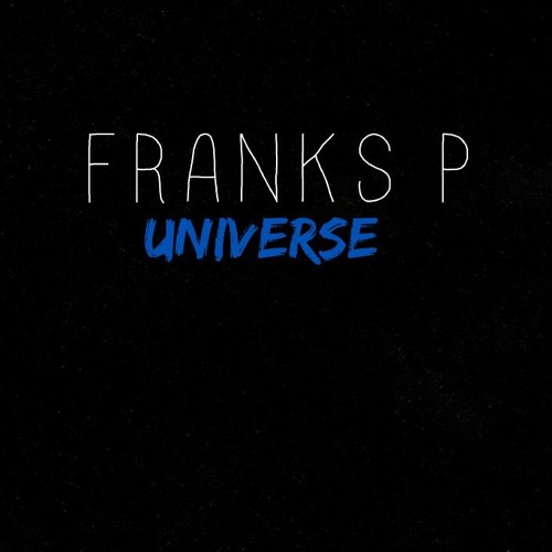Franks P - Universe (Original Mix)