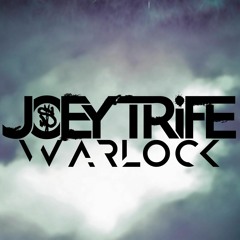 Joey Trife - Warlock