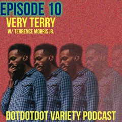 Episode 10: Very Terry
