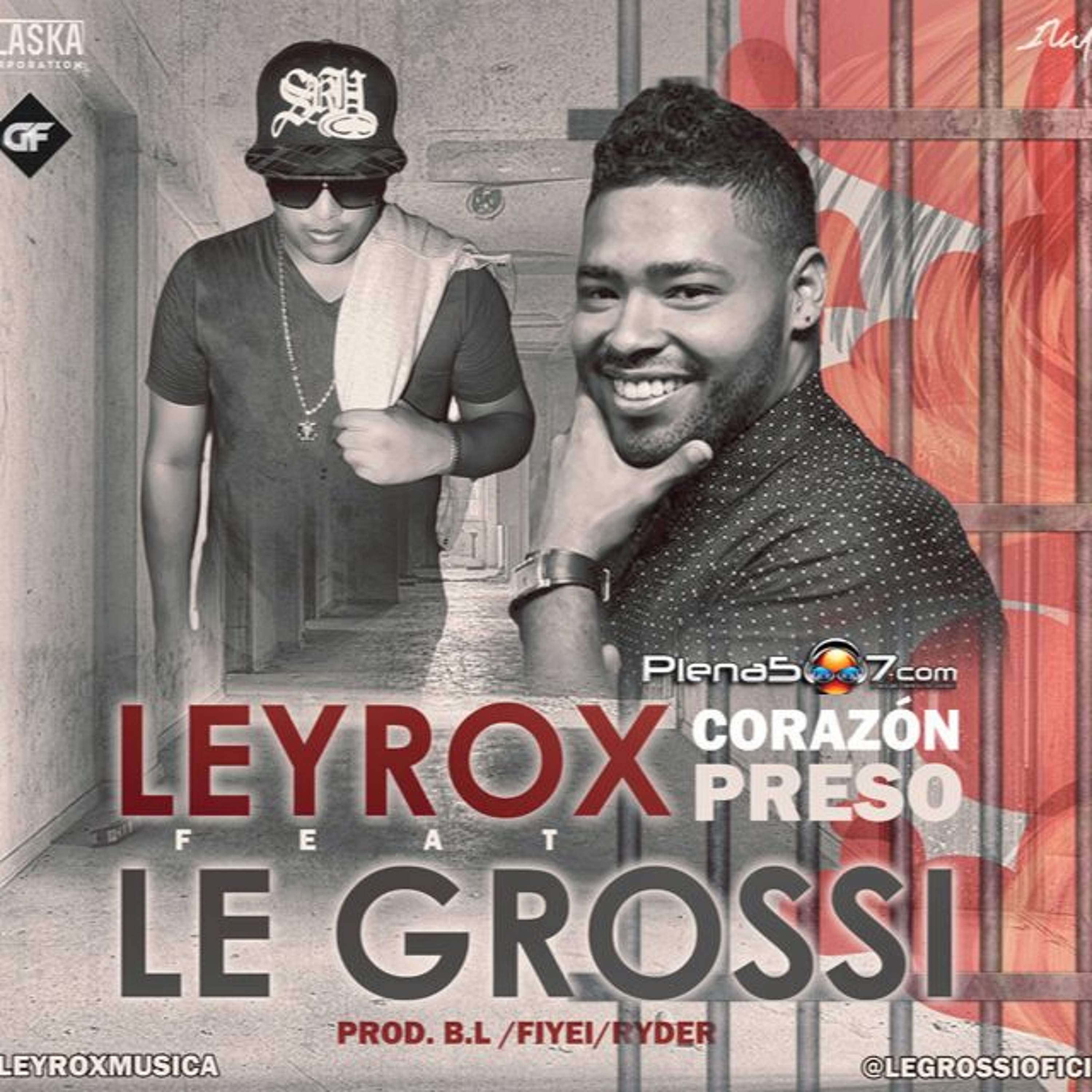 Leyrox ft Le Grossi - Corazon Preso episode artwork