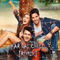 Kar Gai Chull - DJ RP (Remix)