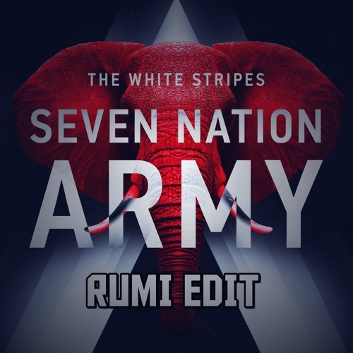 Seven Nation Army - Mike P Remix (Rumi Edit)