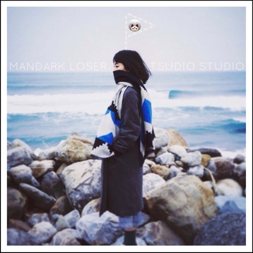 M A N D A R K / 輸家 - Tsudio Studio Remix