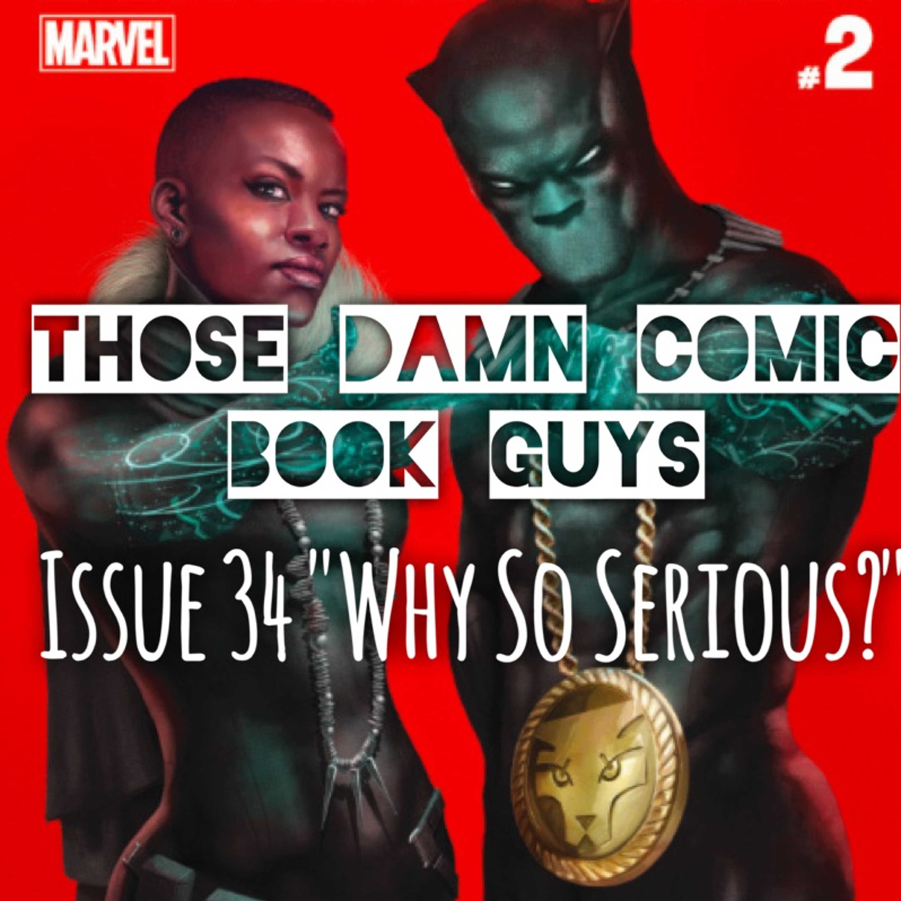 Issue 34 "Why So Serious?" episode artwork