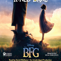 The BFG by Roald Dahl, read by David Walliams