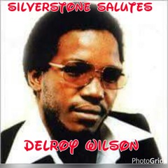 SILVERSTONE SALUTE DELROY WILSON
