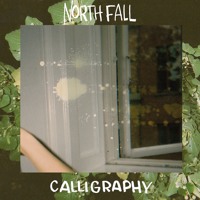 North Fall - Calligraphy
