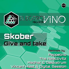EVR30E - Skober - Give And Take (Vincent Hiest & Digital Session Remix) PREVIEW