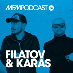 MFM Booking Podcast #56 By Filatov & Karas