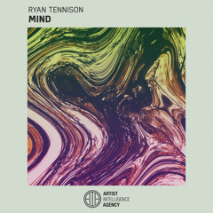 Ryan Tennison - Mind