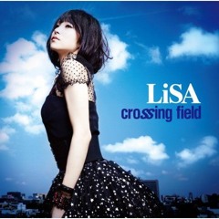 crossing field - LiSA