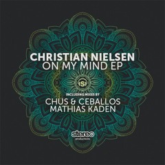 SP180 Christian Nielsen - On My Mind EP