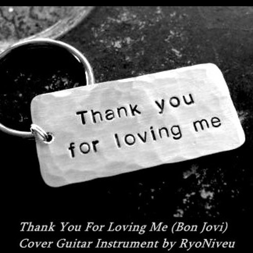 Thank You For Loving Me (Bon Jovi) Cover Guitar Instrument by RyoNiveu.mp3  by Maryo Nivondari Marthen