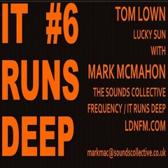 IT RUNS DEEP #6 MARK MAC AND TOM LOWN