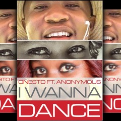 I Wanna Dance Ft. Selma