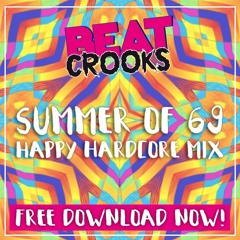 Beatcrooks - Summer Of 69 (Happy Høken rmx) *BUY = FREE DOWNLOAD*