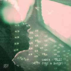 Calin - Blíž (with JVNZ & D.Kop)