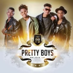 Pretty Boys- Me Kuia