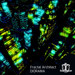 Fractal Architect - Diorama (Original Mix)