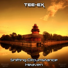 BWP043 : BWP043 : Tee-Ex - Shifting Circumstances / Heaven