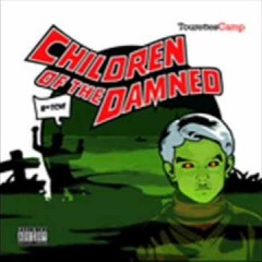 Children Of The Damned - Freestyle