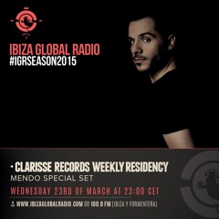 Best Of Clarisse Records 2015-2016 Mixed By Mendo on Ibiza Global Radio 23rd of March 2016