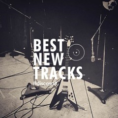 Best New Tracks:  May 2015