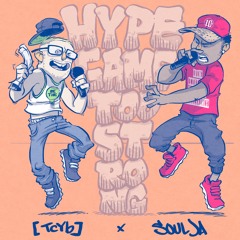 Hype Game Too Strong Feat. Soulja(Prod. by MykroBeatz)