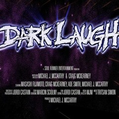 Never Open The Door / Film: Dark Laugh