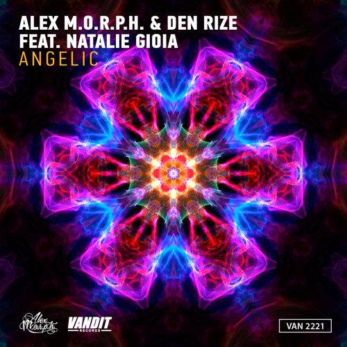 Alex M.O.R.P.H. & Den Rize ft. Natalie Gioia - Angelic (Teaser)