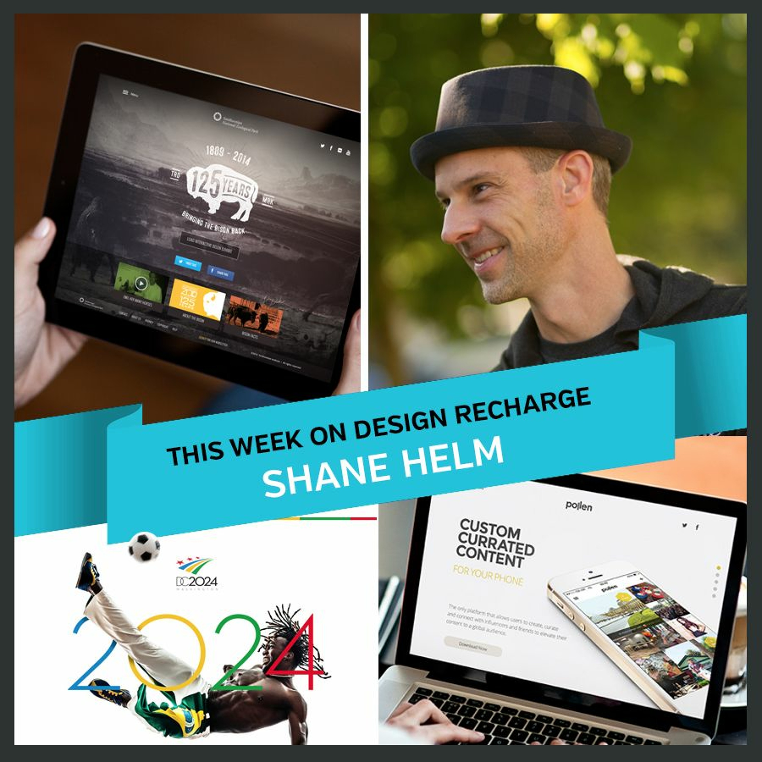 THE DESIGN RECHARGE SHOW: Shane Helm // At the Helm of Design